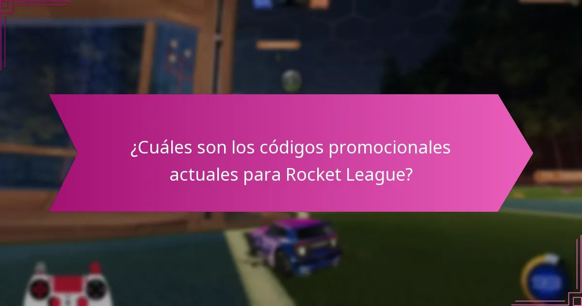 ¿Cuáles son las ofertas por tiempo limitado para los códigos de Rocket League?