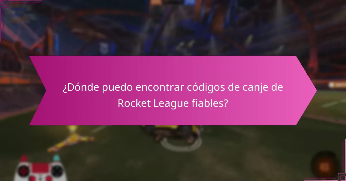 ¿Cuáles son los problemas comunes al canjear códigos de Rocket League?